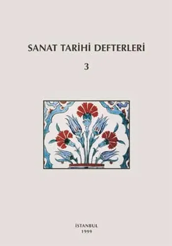 Sanat Tarihi Defterleri 3