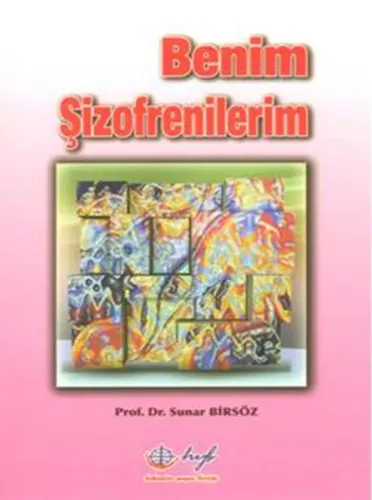 Benim Şizofrenilerim