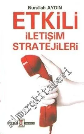 Etkili İletişim Stratejileri -