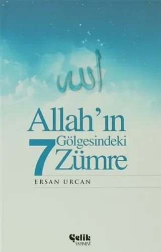 Allah'ın Gölgesindeki 7 Zümre