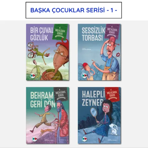 Başka Çocuklar Serisi - 1 - Mevlâna İdris