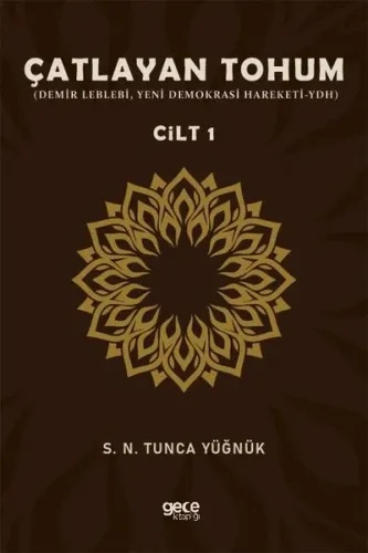 Çatlayan Tohum Cilt - 1