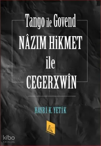 Nâzım Hikmet İle Cegerxwîn