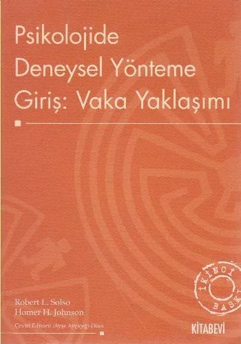 Psikolojide Deneysel Yönteme Giriş: Vaka Yaklaşımı