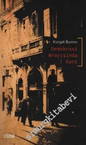 Demokrasi Arayışında Kent -         2013