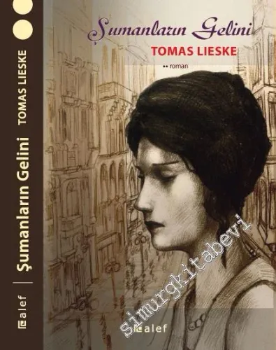 Şumanların Gelini -