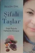 Şifalı Taşlar