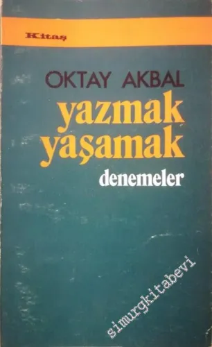 Yazmak Yaşamak - Denemeler -        1972