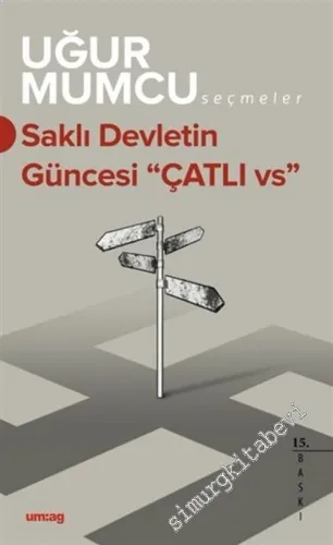 Saklı Devletin Güncesi Çatlı vs. -         2019