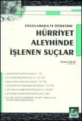 Uygulamada ve ÖğretideHürriyet Aleyhinde İşlenen Suçlar 1
