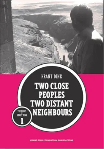Two Close Peoples Two Distant Neighbours