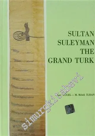Sultan Suleyman the Grand Turk -         1991
