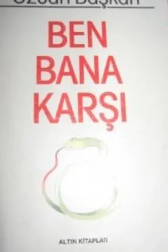 Ben Bana Karşı