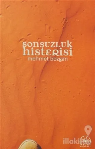 Sonsuzluk Histerisi
