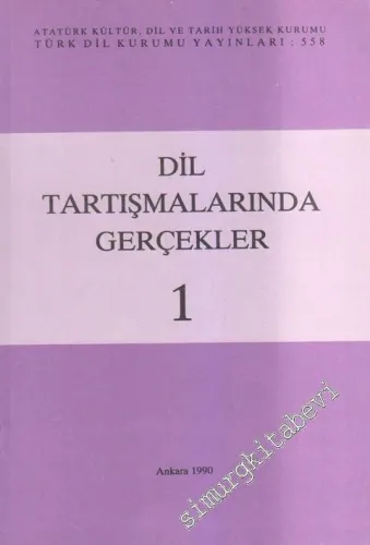 Dil Tartışmalarında Gerçekler 1 -        1990