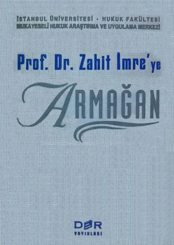 PROF. DR. ZAHİT İMRE'YE ARMAĞAN