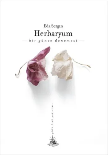 Herbaryum-Bir Günce Denemesi