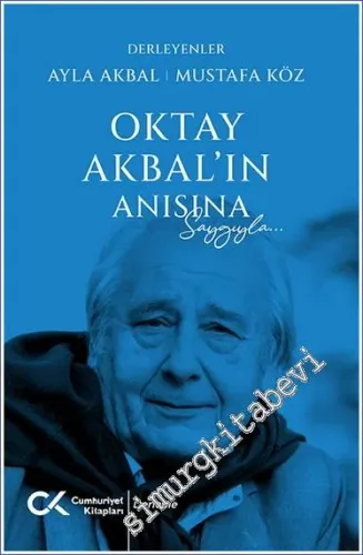 Oktay Akbal'ın Anısına Saygıyla -         2022