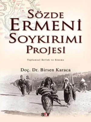 Sözde Ermeni Soykırımı Projesi