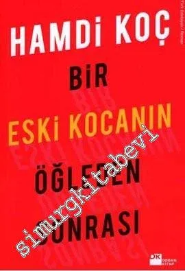 Bir Eski Kocanın Öğleden Sonrası -
