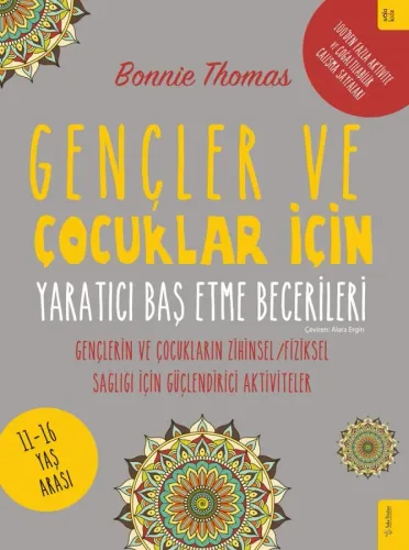 Gençler ve Çocuklar İçin Yaratıcı Baş Etme Becerileri