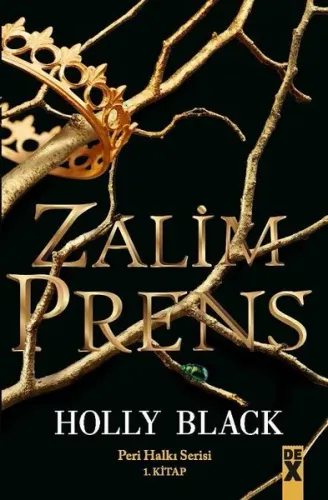 Zalim Prens-Peri Halkı Serisi 1.Kitap (Ciltli)
