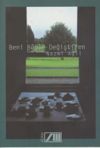 Beni Böyle Değiştiren
