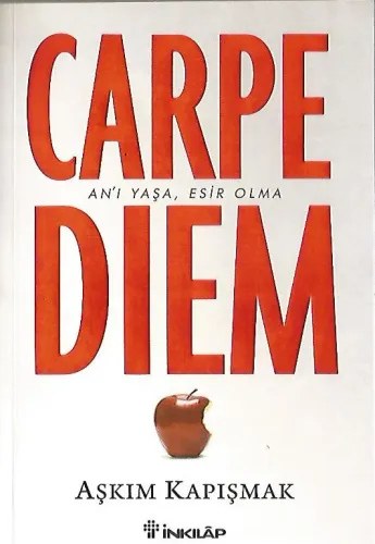 Carpe Diem An'ı Yaşa, Esir Olma (imzalı)