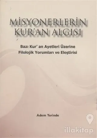 Misyonerlerin Kur'an Algısı