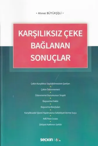 Karşılıksız Çeke bağlanan Sonuçlar