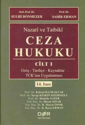 Nazari Ve Tatbiki Ceza Hukuku - Cilt 1