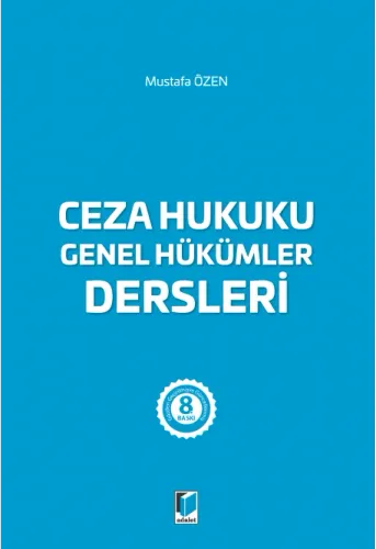 Ceza Hukuku Genel Hükümler Dersleri