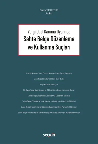 Sahte Belge Düzenleme ve Kullanma Suçları