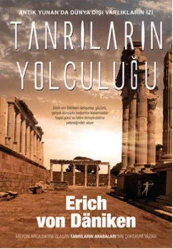 Antik Yunan'da Dünya Dışı Varlıkların İzi Tanrıların Yolculuğu