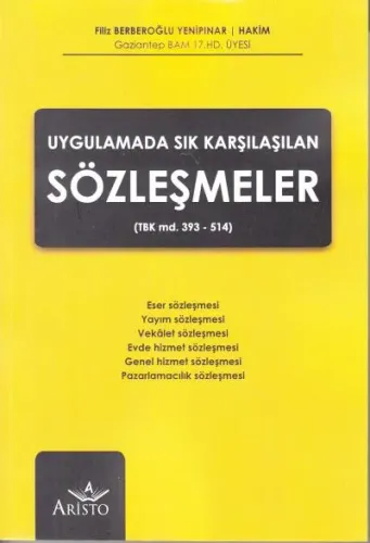 Uygulamada Sık Karşılaşılan Sözleşmeler