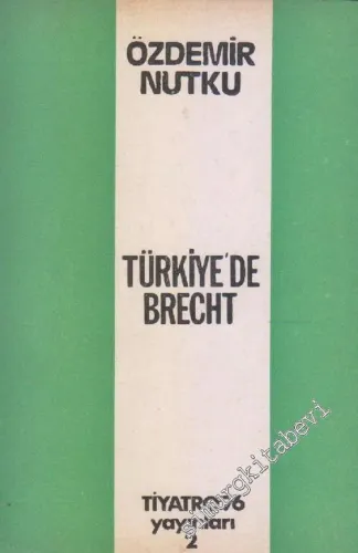 Türkiye'de Brecht -