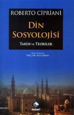 Din Sosyolojisi; Tarih Ve Teoriler
