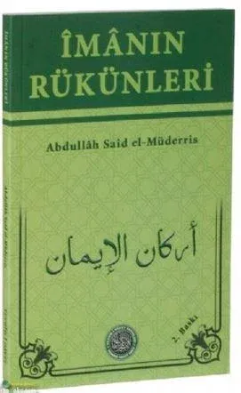İmanın Rükünleri