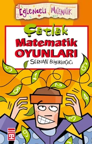 Çatlak Matematik Oyunları Serhan Büyükkeçeci