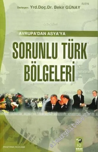 Avrupa'dan Asya'ya Sorunlu Türk Bölgeleri -        2005