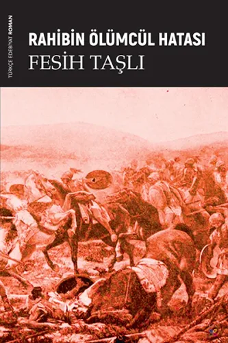 RAHİBİN ÖLÜMCÜL HATASI