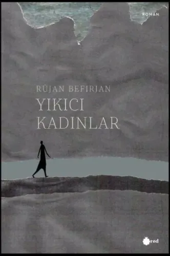 Yıkıcı Kadınlar
