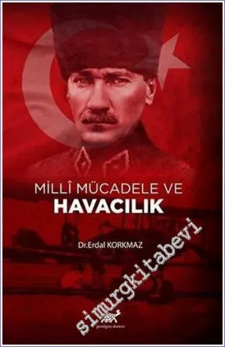 Milli Mücadele ve Havacılık -         2022