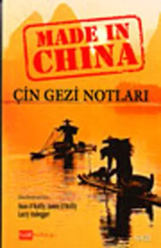 Çin Gezi Notları; Made In China