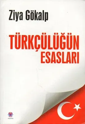 Türkçülüğün Esasları