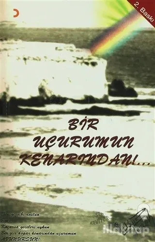 Bir Uçurumun Kenarından / Tüm Öznelerim Sensin