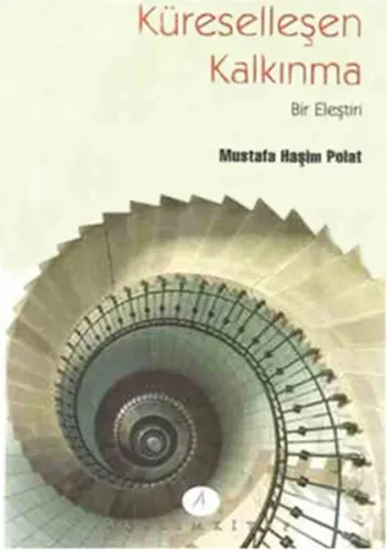 Küreselleşen Kalkınma; Bir eleştiri