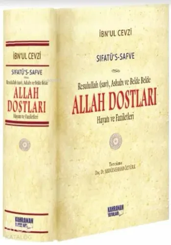 Sıfatû's-Safve - Allah Dostları (2. Hamur); Resulullah (sav), Ashabı ve Belde Belde Allah Dostları Hayatı ve Faziletleri