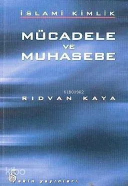 İslami Kimlik Mücadele ve Muhasebe
