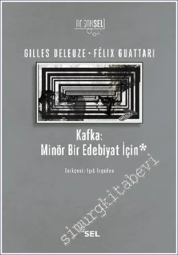 Kafka : Minör Bir Edebiyat İçin -         2020